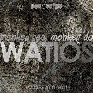 Deltantera: Watios - Monkey see, monkey do