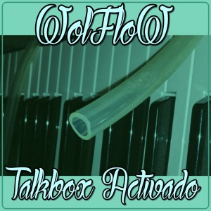 Deltantera: Wolflow - Talkbox activado