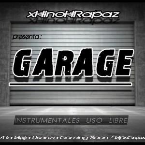 Deltantera: Xhinohrapaz - Garage (Instrumentales)