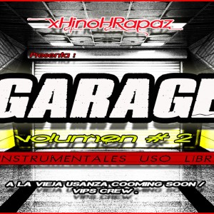 Deltantera: Xhinohrapaz - Garage Vol 2 (Instrumentales)