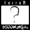 Yerroh - Yerrologia