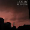 Yexter - Tu tiempo