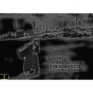 Deltantera: Yo cuantico y Soul galaktik - Stick and Stones (Flamenco Mood) EP