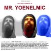 Yoenelmic - Las vidas posibles de Mr. Yoenelmic