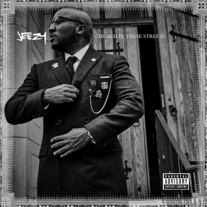 Deltantera: Young Jeezy - Church in these streets