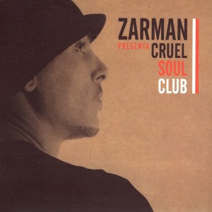 Deltantera: Zarman - Cruel soul club