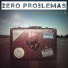 Zero Problemas - De paso por la vida