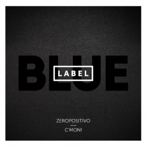 Deltantera: Zeropositivo y C'Mon! - Blue label