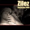 Zilez - Elevacion 2009