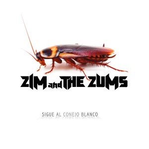Deltantera: Zim and The Zums - Sigue al conejo blanco