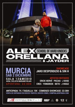Alex Orellana & Jayder presentan "School of hard knocks" en Murcia