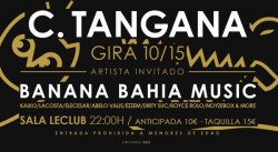 C. Tangana y Banana Bahia Music en A Coruña