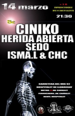 Ciniko, Herida abierta, Sedo, Isma.L y más en Hospitalet De Llobregat