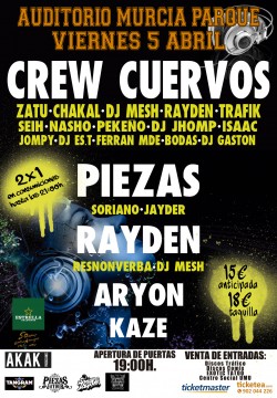 Crew Cuervos, Piezas, Rayden, Aryon y más en Murcia