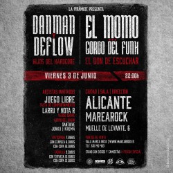 Danman, Deflow, El Momo, Gordo del Funk y más en Alicante