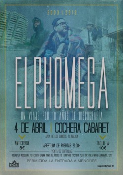 Elphomega - Un viaje por 10 años de discografía en Málaga