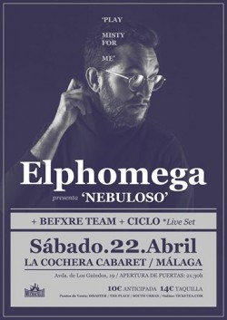Elphomega presenta "Nebuloso" en Málaga