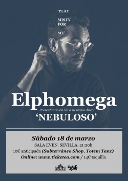 Elphomega presenta "Nebuloso" en Sevilla