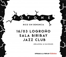 Foyone presenta "Rico Sin denuncia" en Logroño