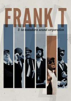 Frank T & La tostadora sound corporation en Bilbao