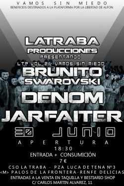 La Traba Producciones, Brunito swarovsky, Denom y Jarfaiter en Madrid