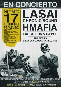 Lasai & Chronic Sound y H-Mafia en Málaga