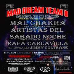 Mad Dream Team II en Madrid