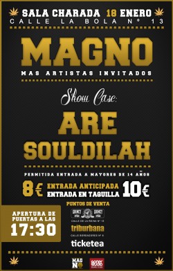 Magno, Are y Souldilah en Madrid