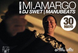 Mi.Amargo, Dj Swet y Manu Beats en Málaga