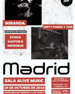 Miranda x Dirtyporko & Crie en Madrid