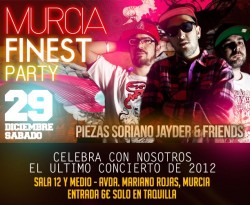 Murcia Finest Party en Murcia