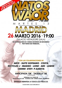 Natos y Waor 2ª Fecha en Madrid