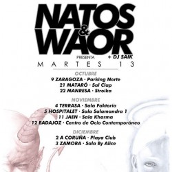 Natos y Waor presentan "Martes 13" en Badajoz