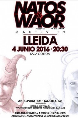 Natos y Waor presentan "Martes 13" en Lleida