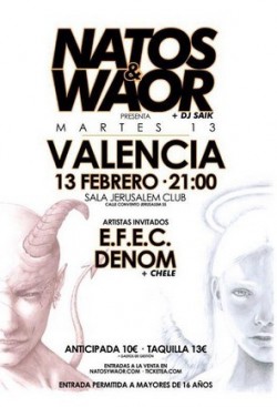 Natos y Waor presentan "Martes 13" en Valencia