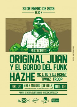 Original Juan y el Gordo del Funk + Hazhe en Sevilla