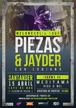 Piezas & Jayder - Melancholia tour en Santander