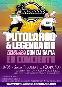 PutoLargo y Legendario presentan "Limonada" en A Coruña