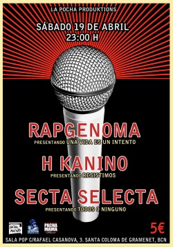 Rapgenoma, H. Kanino y Secta selecta en Barcelona