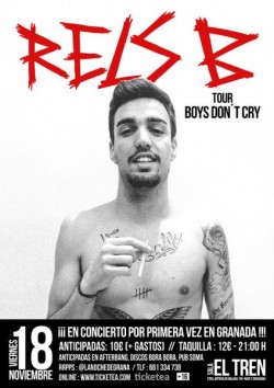 Rels B. "Boys don't cry tour" en Granada