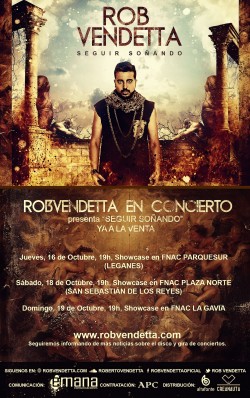 Rob Vendetta showcase "Seguir soñando" en Madrid