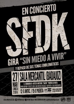SFDK Gira "Sin miedo a vivir" en Badajoz