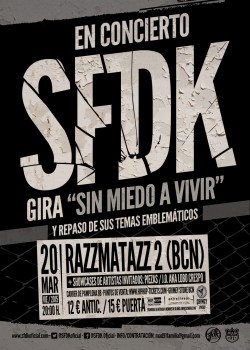 SFDK Gira "Sin miedo a vivir" en Barcelona