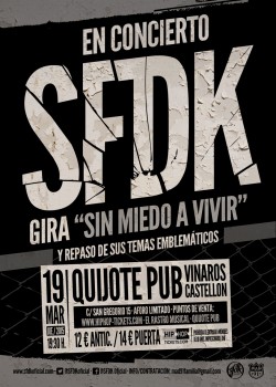SFDK Gira "Sin miedo a vivir" en Vinarós