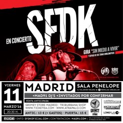 SFDK gira "Sin miedo a vivir" en Madrid