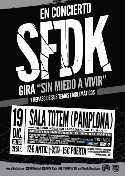 SFDK gira "Sin miedo a vivir" en Pamplona