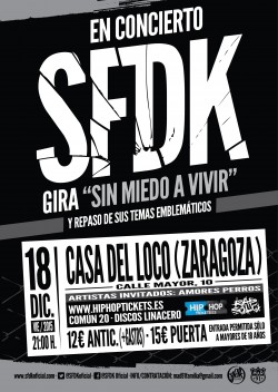 SFDK gira "Sin miedo a vivir" en Zaragoza