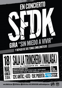 SFDK gira "Sin mierdo a vivir" en Málaga