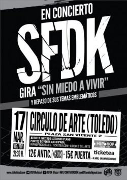 SFDK presenta "Sin miedo a vivir" en Toledo