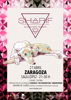 Sharif - 2ª Fecha en Zaragoza